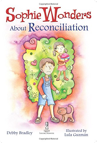 Sophie Wonders about Reconciliation [Paperbac