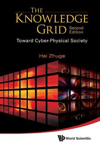 The Knoledge Grid Toard Cyber-Physical Society (second Edition) [Hardcover]