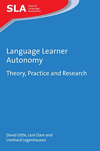 Language Learner Autonomy Theory, Practice and Research [Hardcover]