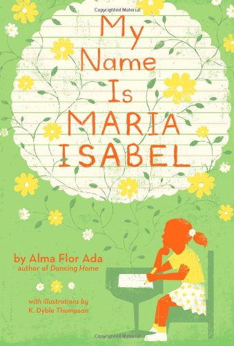 My Name Is Maria Isabel [Paperback]