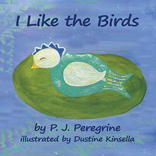 I Like The Birds [Paperback]