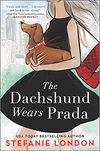 The Dachshund Wears Prada: A Novel [Paperback