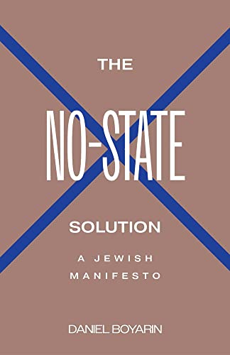 The No-State Solution: A Jewish Manifesto [Hardcover]