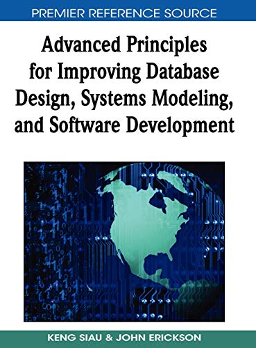 Advanced Principles for Improving Database Design, Systems Modeling, and Softar [Hardcover]