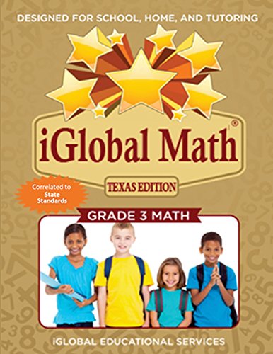 Iglobal Math, Grade 3 Texas Edition  Poer Practice for School, Home, and Tutor [Paperback]