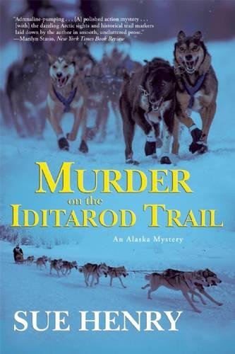 Murder on the Iditarod Trail [Paperback]