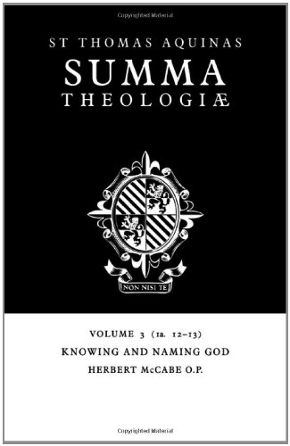 Summa Theologiae Volume 3, Knoing and Naming God 1a. 12-13 [Paperback]