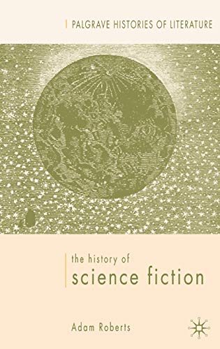 The History of Science Fiction [Hardcover]