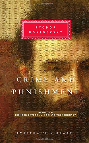 Crime and Punishment: Pevear & Volokhonsky Translation [Hardcover]