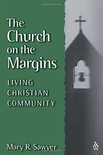 The Church on the Margins Living Christian Community [Paperback]