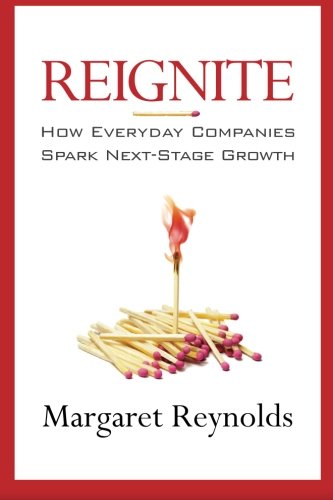 Reignite Ho Everyday Companies Spark Next Stage Groth [Paperback]