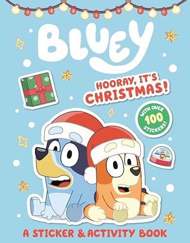 Bluey: Hooray, It's Christmas!: A Sticker & Activity Book [Paperback]