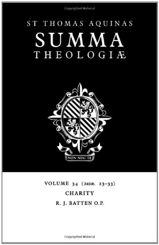 Summa Theologiae Volume 34, Charity 2a2ae. 23-33 [Paperback]