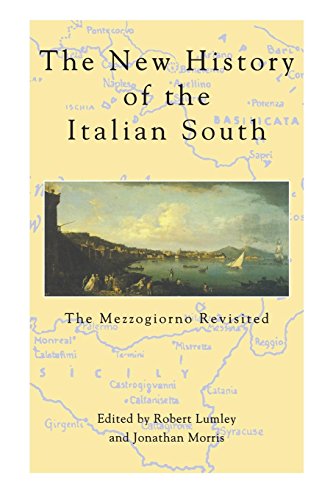 Ne History Of Italian South The Mezzogiorno Revisited [Paperback]