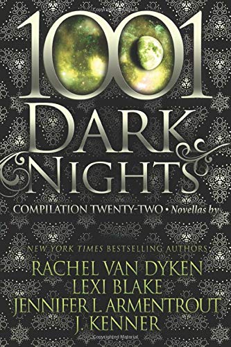 1001 Dark Nights  Compilation Tenty-To [Paperback]