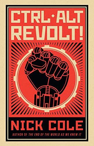 Ctrl Alt Revolt [Paperback]