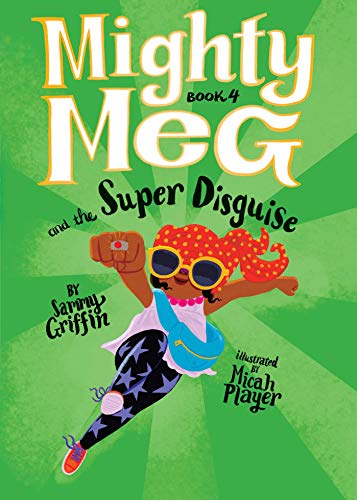 Mighty Meg 4: Mighty Meg and the Super Disgui