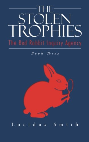 The Stolen Trophies [Paperback]