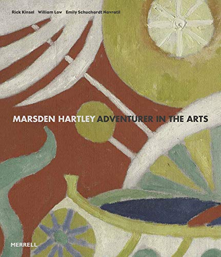 Marsden Hartley: Adventurer in the Arts [Hardcover]