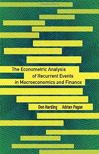 The Econometric Analysis of Recurrent Events in Macroeconomics and Finance [Hardcover]