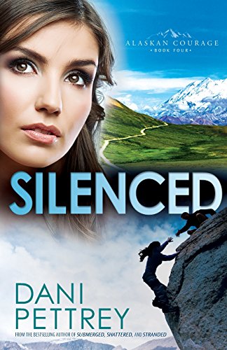 Silenced (alaskan Courage) (volume 4) [Paperb