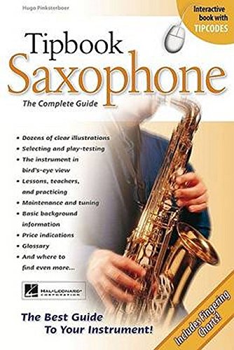 Tipbook Saxophone: The Complete Guide [Paperback]