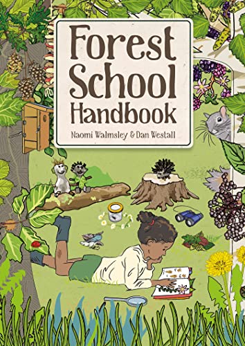 Forest School Handbook [Paperback]