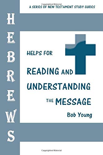 Hebres Helps For Reading And Understanding The Message (a Series Of Ne Testam [Paperback]