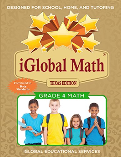 Iglobal Math, Grade 4 Texas Edition  Poer Practice for School, Home, and Tutor [Paperback]