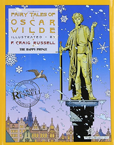 Fairy Tales of Oscar Wilde: The Happy Prince Signed & Numbered [Hardcover]