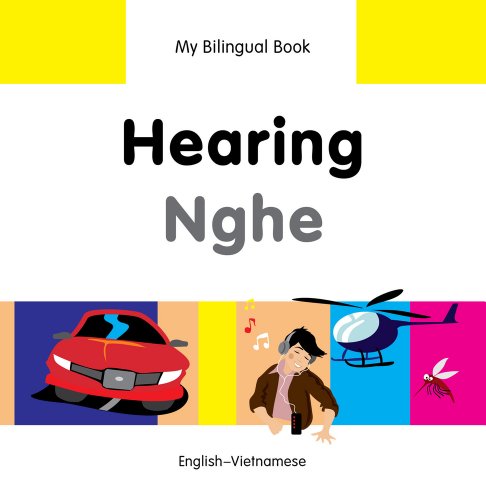 My Bilingual BookHearing (EnglishVietnamese) [Hardcover]