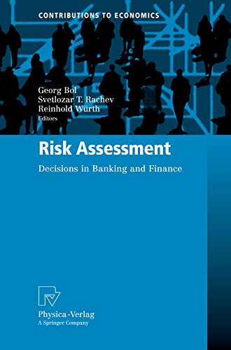 Risk Assessment: Decisions in Banking and Finance [Hardcover]