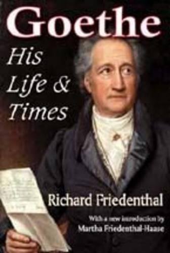 Goethe His Life and Times [Paperback]