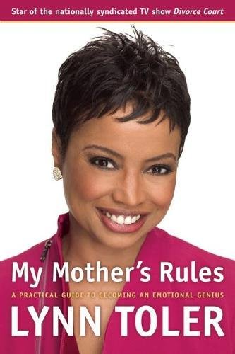 My Mother's Rules: A Practical Guide to Becoming an Emotional Genius [Paperback]