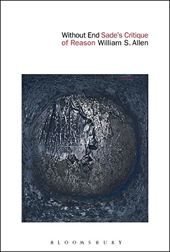 Without End Sades Critique of Reason [Hardcover]