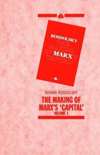 The Making of Marx&39s Capital-Volume 1 [Paperback]