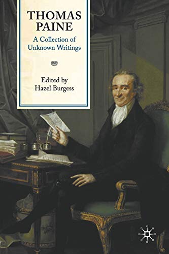 Thomas Paine A Collection of Unknon Writings [Paperback]