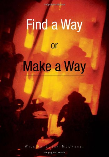 Find a Way or Make a Way [Hardcover]