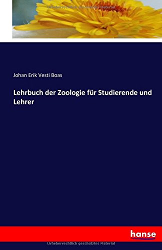 Lehrbuch Der Zoologie Fur Studierende Und Lehrer (german Edition) [Paperback]