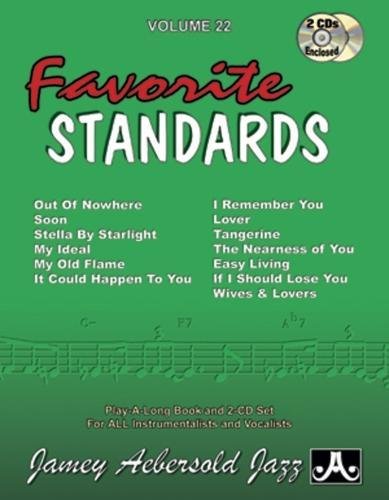 Jamey Aebersold Jazz -- Favorite Standards, Vol 22: Book & 2 CDs [Paperback]