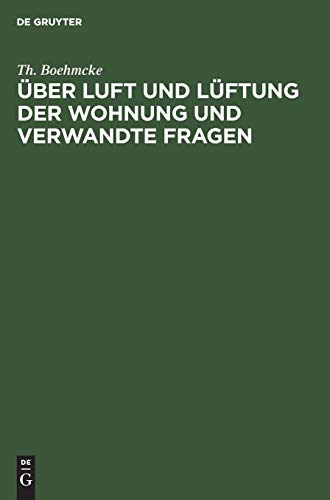 &65533ber Luft und l&65533ftung der Wohnung und Verandte Fragen [Hardcover]