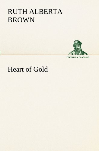 Heart of Gold [Paperback]