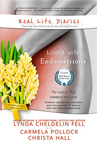 Real Life Diaries Living With Endometriosis [Paperback]