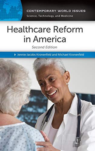 Healthcare Reform In America A Reference Handbook (contemporary World Issues) [Hardcover]