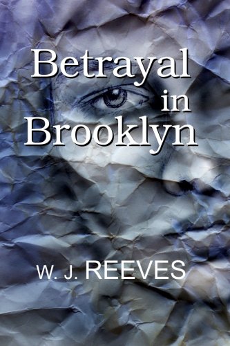 Betrayal In Brooklyn [Paperback]