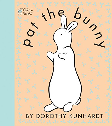 Pat the Bunny (Pat the Bunny) [Paperback]