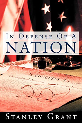 In Defense Of A Nation [Paperback]