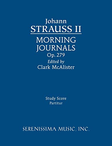 Morning Journals, Op.279 Study Score [Paperback]