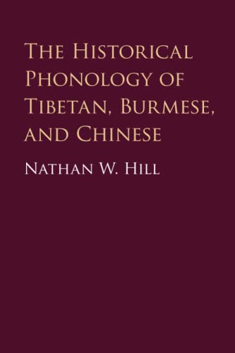 The Historical Phonology of Tibetan, Burmese, and Chinese [Paperback]