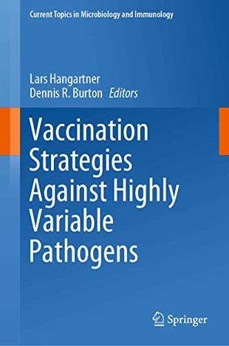 Vaccination Strategies Against Highly Variable Pathogens [Hardcover]